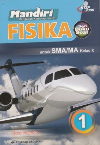 Mandiri Fisika Kelas X (KTSP 2006)