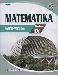 Matematika SMP/MTs kelas IX (Kurikulum 2013 Edisi Revisi 2016)
