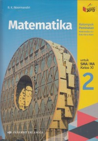 Matematika Kelas XI Kelompok Peminatan Matematika dan Ilmu-Ilmu Alam (Kurikulum 2013)