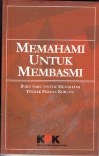 Memahami untuk membasmi