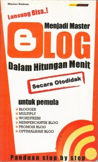 Menjadi Master Blog dalam Hitungan Menit