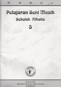 MODUL: Pelajaran Seni Musik Sekolah Athalia 5