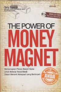 The power of money magnet