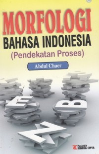 Morfologi Bahasa Indonesia (Pendekatan Proses)