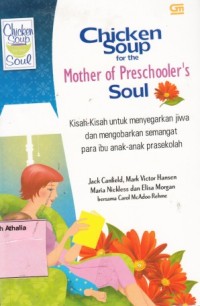 Chicken Soup for the mother of preschooler's soul