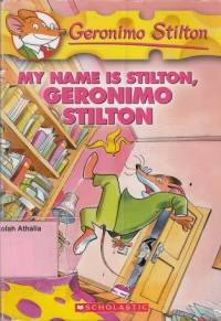 My Name is Stilton, Geronimo Stilton