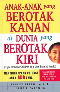 Anak-Anak yang Berotak Kanan di Dunia yang Berotak Kiri