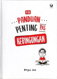 P3K Panduan Penting Pas Kebingungan