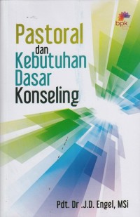 Pastoral dan Kebutuhan Dasar Konseling