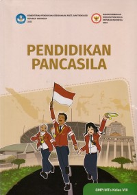 Pendidikan Pancasila SMP/MTs Kelas VIII