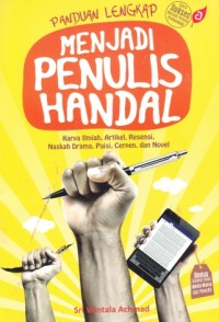 Panduan Lengkap Menjadi Penulis Handal