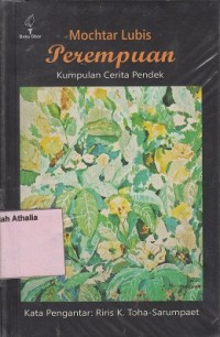 Perempuan: kumpulan cerita pendek