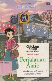 Chicken Soup For The Soul : Perjalanan Ajaib