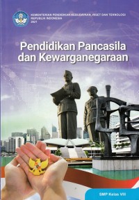 Pendidikan Pancasila dan Kewarganegaraan SMP Kelas VIII