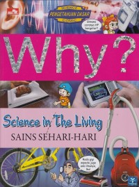 Why? Sains Sehari-Hari