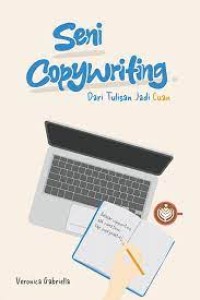 Seni Copywriting : Dari Tulisan Jadi Cuan