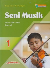 Seni Musik untuk SMP/MTs Kelas VII