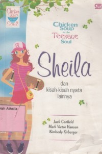 Chicken Soup For Teenage Soul : Sheila