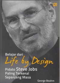 Steve Jobs' life by design