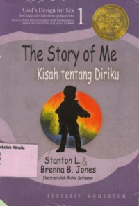 Kisah Tentang Diriku = The Story of Me