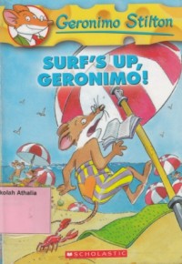 Surf's Up, Geronimo!