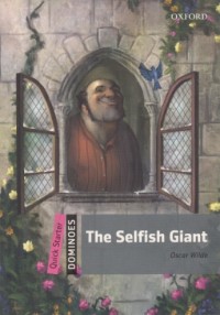 The Selfish Giant