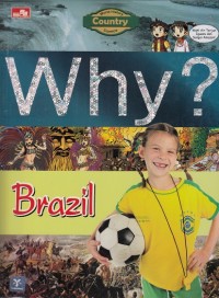 Why? Brazil