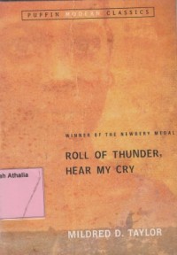 Winner Of The Newbery Medal : Roll Of Thunder, Hear My Cry